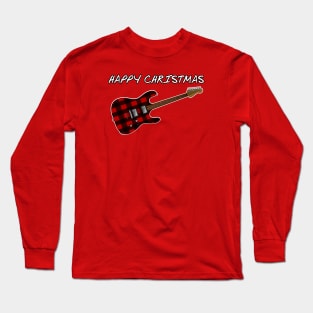 Happy Christmas Plaid Electric Guitar For Guitarists Long Sleeve T-Shirt